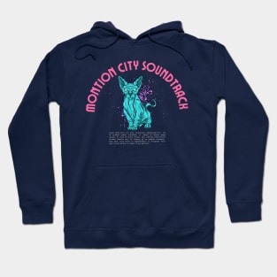 montion city soundtrack Hoodie